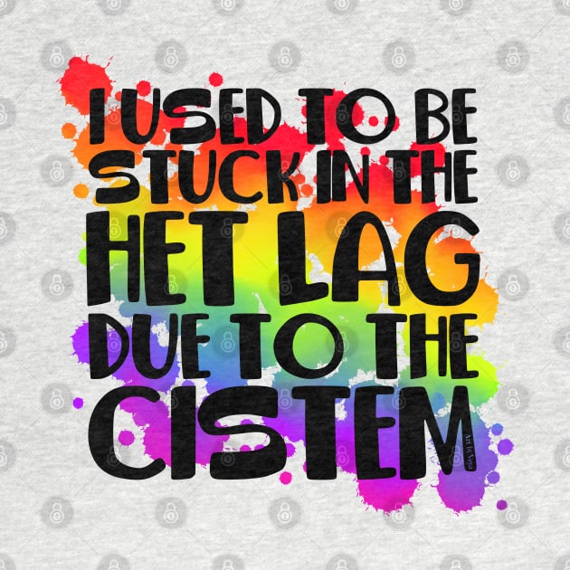 Stuck In Het Lag Rainbow by Art by Veya